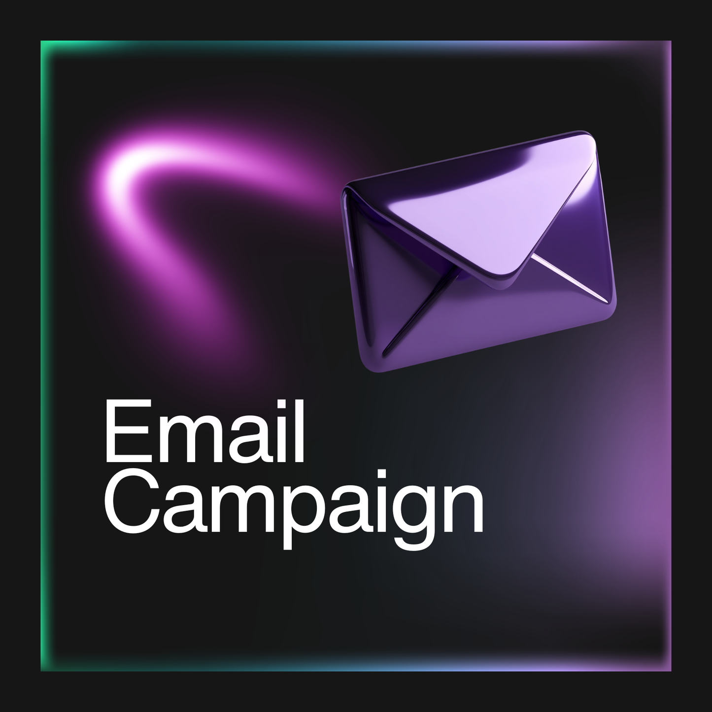 Email Campaign